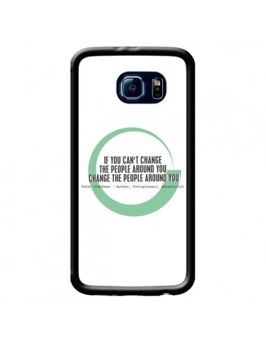 Coque Peter Shankman, Changing People pour Samsung Galaxy S6 - Shop Gasoline