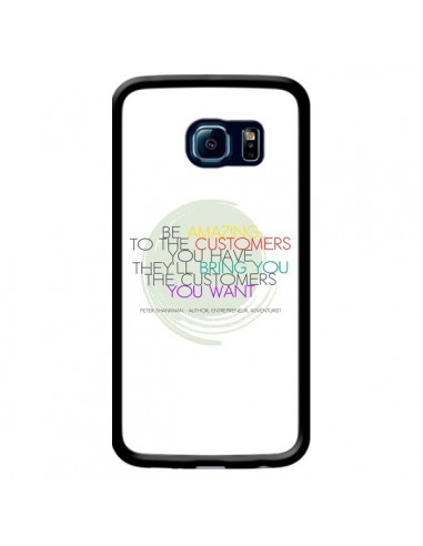 Coque Peter Shankman, Customers pour Samsung Galaxy S6 Edge - Shop Gasoline