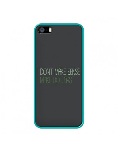 Coque iPhone 5/5S et SE I don't make sense, I make Dollars, gris - Shop Gasoline