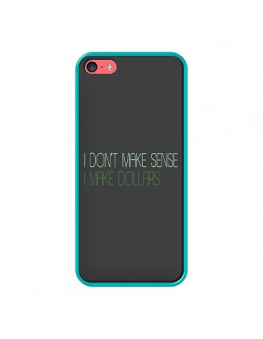 Coque iPhone 5C I don't make sense, I make Dollars, gris - Shop Gasoline