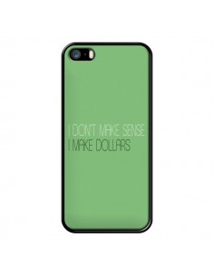 Coque iPhone 5/5S et SE I don't make sense, I make...