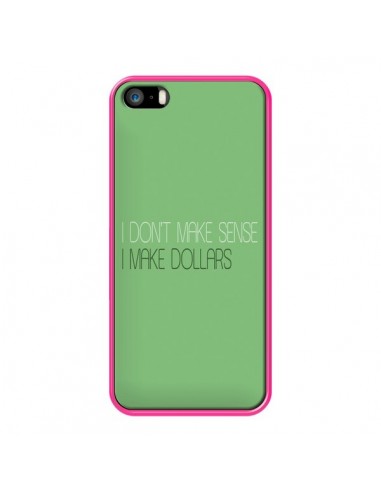 Coque iPhone 5/5S et SE I don't make sense, I make Dollars, vert - Shop Gasoline