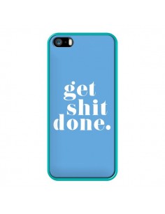 Coque iPhone 5/5S et SE Get Shit Done Bleu - Shop Gasoline 2