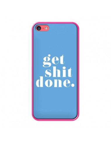 Coque iPhone 5C Get Shit Done Bleu - Shop Gasoline