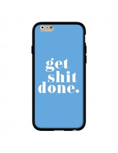 Coque iPhone 6 et 6S Get Shit Done Bleu - Shop Gasoline