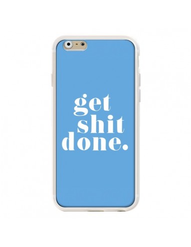 Coque iPhone 6 et 6S Get Shit Done Bleu - Shop Gasoline