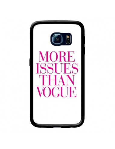 Coque More Issues Than Vogue Rose Pink pour Samsung Galaxy S6 Edge - Rex Lambo