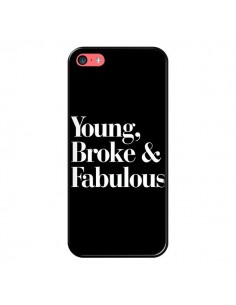Coque iPhone 5C Young, Broke & Fabulous - Rex Lambo