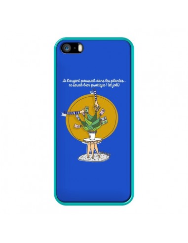 Coque iPhone 5/5S et SE L'argent ne pousse pas dans les plantes - Leellouebrigitte