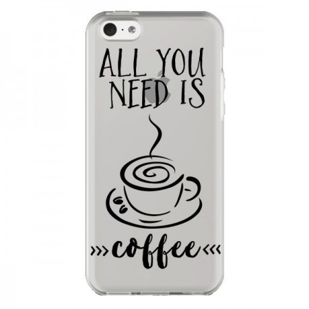 Coque iPhone 5C All you need is coffee Transparente - Sylvia Cook