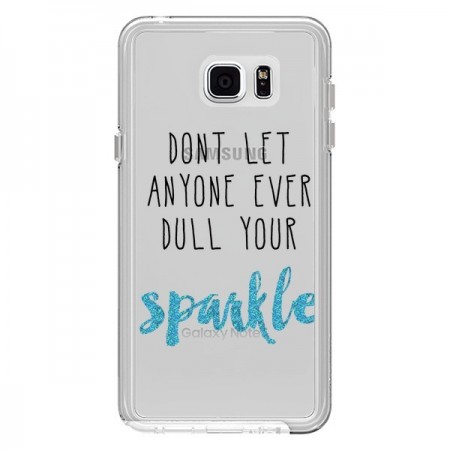 Coque Don't let anyone ever dull your sparkle Transparente pour Samsung Galaxy Note 5 - Sylvia Cook