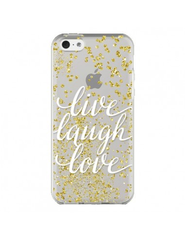 Coque iPhone 5C Live, Laugh, Love, Vie, Ris, Aime Transparente - Sylvia Cook