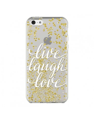 Coque iPhone 5C Live, Laugh, Love, Vie, Ris, Aime Transparente - Sylvia Cook