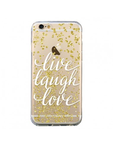 Coque iPhone 6 et 6S Live, Laugh, Love, Vie, Ris, Aime Transparente - Sylvia Cook