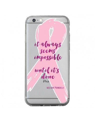 Coque iPhone 6 Plus et 6S Plus It always seems impossible, cela semble toujours impossible Transparente - Sylvia Cook