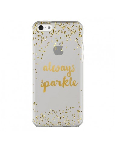 Coque iPhone 5C Always Sparkle, Brille Toujours...