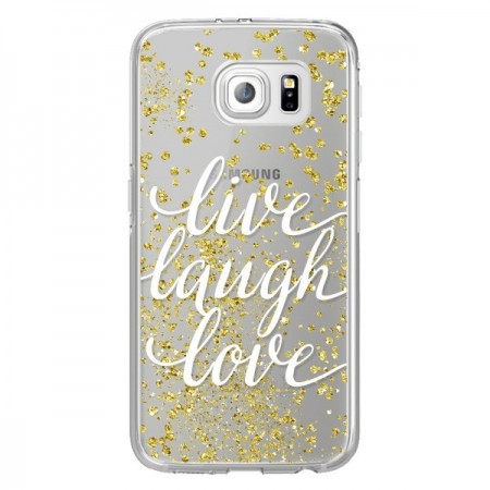 Coque Live, Laugh, Love, Vie, Ris, Aime Transparente pour Samsung Galaxy S6 Edge - Sylvia Cook