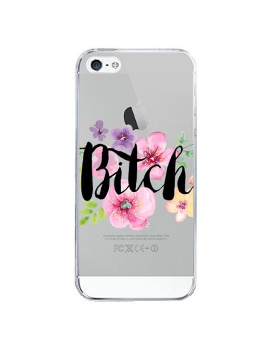 Coque iPhone 5/5S et SE Bitch Flower Fleur Transparente - Maryline Cazenave