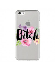 Coque iPhone 5C Bitch Flower Fleur Transparente -...