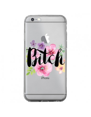 Coque iPhone 6 Plus et 6S Plus Bitch Flower Fleur Transparente - Maryline Cazenave