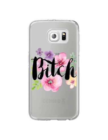 Coque Bitch Flower Fleur Transparente pour Samsung Galaxy S6 Edge - Maryline Cazenave