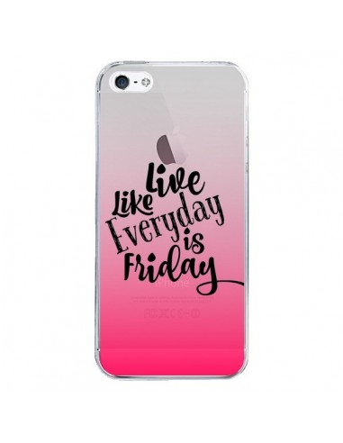 Coque iPhone 5/5S et SE Everyday Friday Vendredi Live Vis Transparente - Ebi Emporium