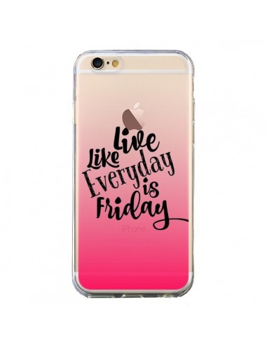 Coque iPhone 6 et 6S Everyday Friday Vendredi Live Vis Transparente - Ebi Emporium