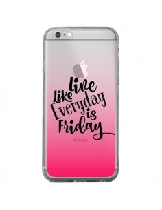 Coque iPhone 6 Plus et 6S Plus Everyday Friday Vendredi...