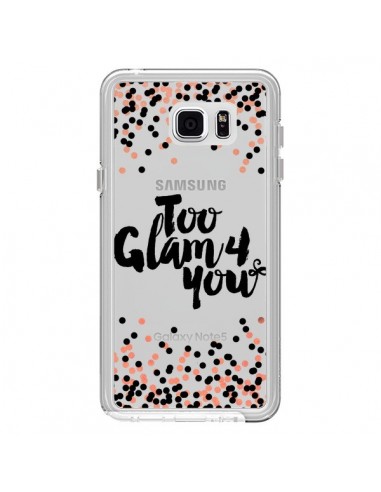 Coque Too Glamour 4 you Trop Glamour pour Toi Transparente pour Samsung Galaxy Note 5 - Ebi Emporium