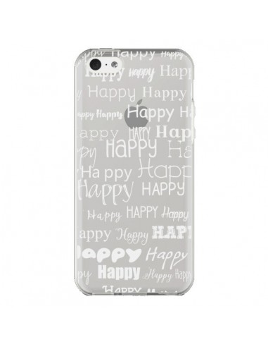 Coque iPhone 5C Happy Happy Blanc Transparente - R Delean