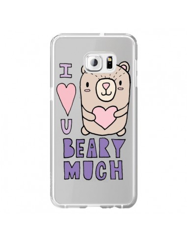 Coque I Love You Beary Much Nounours Transparente pour Samsung Galaxy S6 Edge Plus - Claudia Ramos