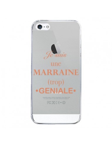 Coque iPhone 5/5S et SE Je suis une marraine trop géniale Transparente - Laetitia