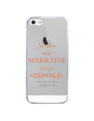 Coque iPhone 5/5S et SE Je suis une marraine trop géniale Transparente - Laetitia