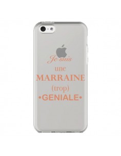 Coque iPhone 5C Je suis une marraine trop géniale...