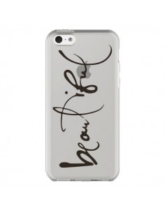Coque iPhone 5C Beautiful Transparente - Dricia Do