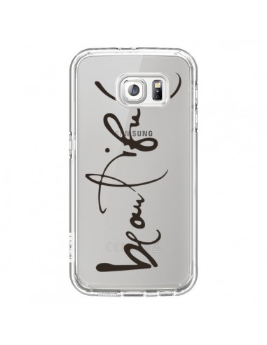 Coque Beautiful Transparente pour Samsung Galaxy S6 - Dricia Do