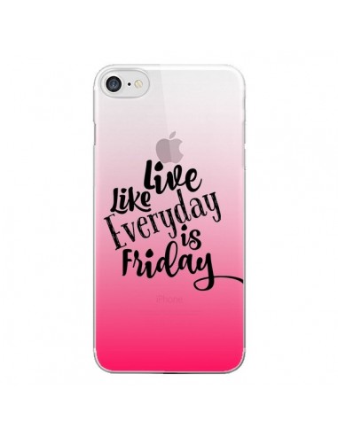 Coque iPhone 7/8 et SE 2020 Everyday Friday Vendredi Live Vis Transparente - Ebi Emporium