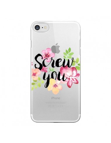 Coque iPhone 7/8 et SE 2020 Screw you Flower Fleur Transparente - Maryline Cazenave
