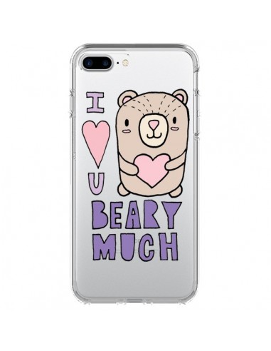 Coque iPhone 7 Plus et 8 Plus I Love You Beary Much Nounours Transparente - Claudia Ramos