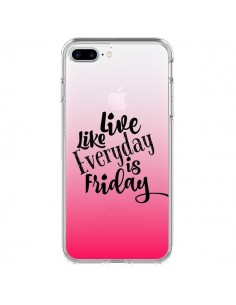 Coque iPhone 7 Plus et 8 Plus Everyday Friday Vendredi...