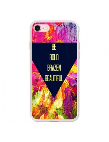 Coque iPhone 7/8 et SE 2020 Be Bold Brazen Beautiful - Ebi Emporium