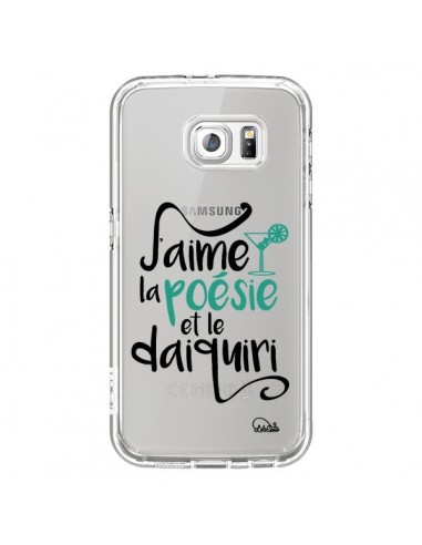 Coque J'aime la poésie et le daiquiri Transparente pour Samsung Galaxy S6 - Lolo Santo