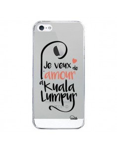 Coque iPhone 5/5S et SE Je veux de l'amour à Kuala Lumpur...