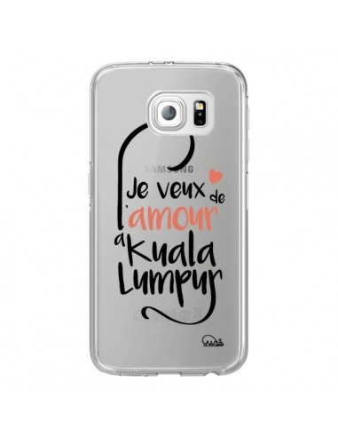 Coque Je veux de l'amour à Kuala Lumpur Transparente pour Samsung Galaxy S7 Edge - Lolo Santo