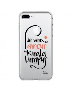 Coque iPhone 7 Plus et 8 Plus Je veux de l'amour à Kuala...