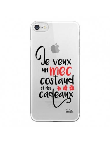 Coque iPhone 7/8 et SE 2020 Je veux un mec costaud et des cadeaux Transparente - Lolo Santo