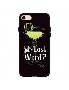 Coque iPhone 7/8 et SE 2020 Is that your Last Word...
