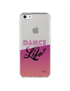Coque iPhone 5C Dance Your Life Transparente - Lolo Santo