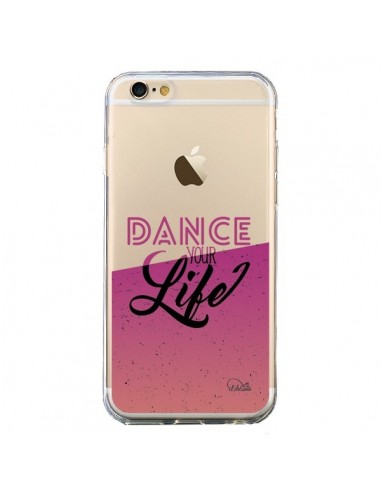 Coque iPhone 6 et 6S Dance Your Life Transparente - Lolo Santo