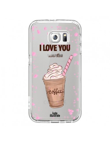 Coque I love you More Than Coffee Glace Amour Transparente pour Samsung Galaxy S6 - kateillustrate